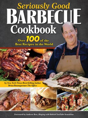 cover image of Seriously Good Barbecue Cookbook